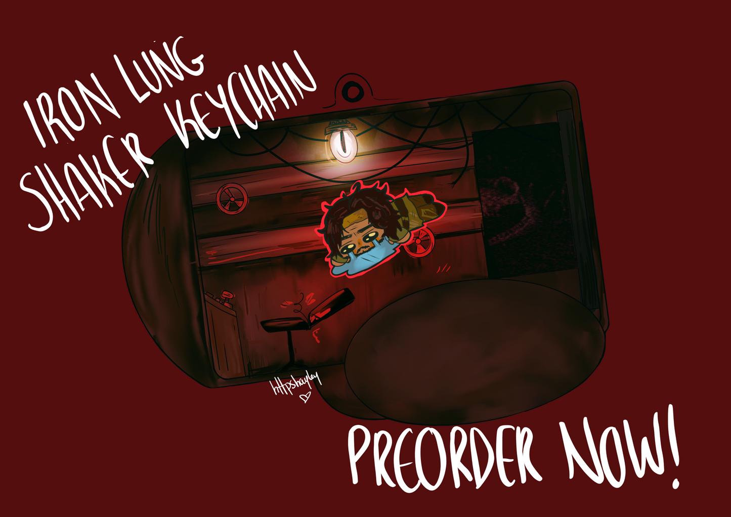 PREORDERS OPEN Iron Lung Shaker Keychain!